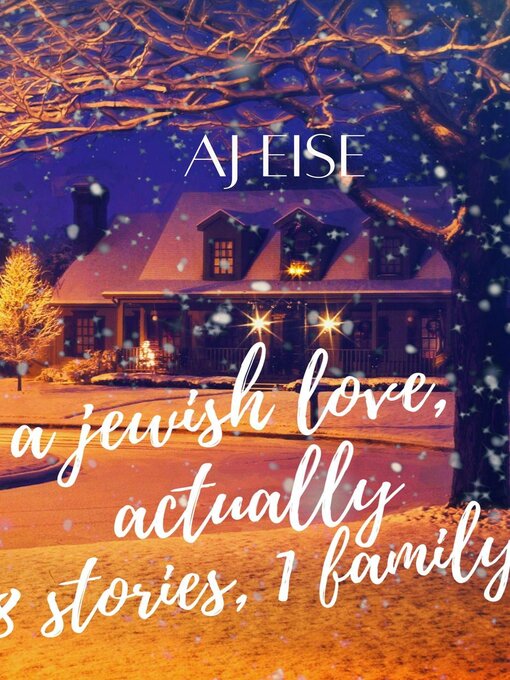 Title details for A Jewish Love, Actually by AJ Eise - Available